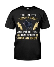 It Is Just A Schipperke Classic T-Shirt front