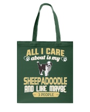 All I Care About Is My Sheepadoodle Tote Bag thumbnail