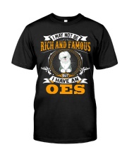 Rich And Famous WIth OES Old English Sheepdog Classic T-Shirt thumbnail