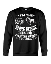 CRAZY SHIRE HORSE LADY Crewneck Sweatshirt thumbnail