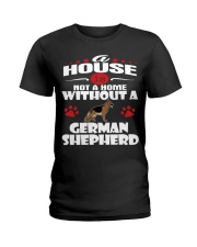 A House Is Home With German Shepherd Dog Ladies T-Shirt thumbnail
