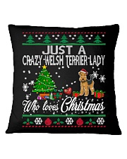 Crazy Welsh Terrier Lady Who Loves Christmas Square Pillowcase thumbnail