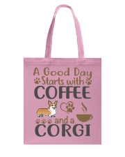 A Good Day WIth Corgi And Coffee Tote Bag thumbnail