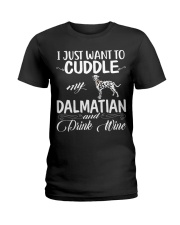 I Just Want Cuddle My Dalmatian Ladies T-Shirt thumbnail