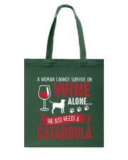 Woman Needs Wine And Catahoula Tote Bag thumbnail