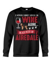 Woman Needs Wine And Airedale Terrier Crewneck Sweatshirt thumbnail