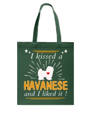 I Kissed A Havanese I Liked It Tote Bag thumbnail