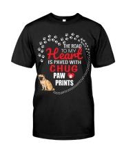 My Heart Paved With Chug Paw Prints Classic T-Shirt front