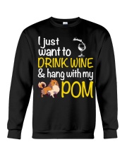 Drink Wine With Pomeranian Crewneck Sweatshirt thumbnail