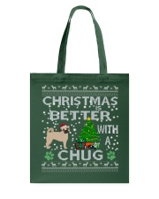 Christmas Is Better With A Chug Tote Bag thumbnail