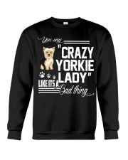 Crazy Yorkie Dog Lady Crewneck Sweatshirt thumbnail