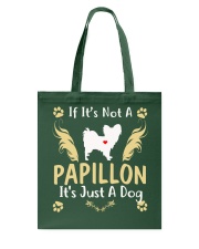 It Is Just A Papillon Tote Bag thumbnail