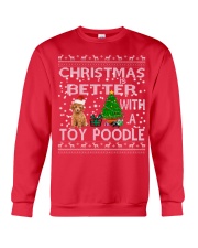 Christmas Is Better With A Toy Poodle Crewneck Sweatshirt front