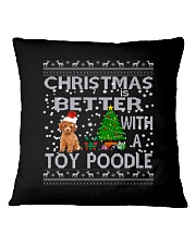 Christmas Is Better With A Toy Poodle Square Pillowcase thumbnail