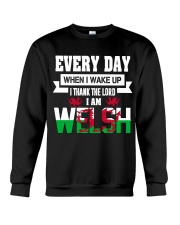 Thanks Lord I am Welsh Crewneck Sweatshirt thumbnail