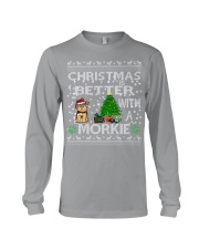 Christmas Is Better With A Morkie Long Sleeve Tee thumbnail