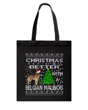 Christmas Is Better With A Belgian Malinois Tote Bag thumbnail