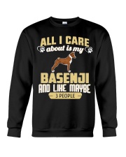 All I Care About Is My Basenji Crewneck Sweatshirt thumbnail