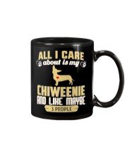 All I Care About Is My Chiweenie Mug thumbnail