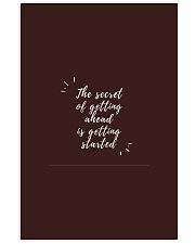 THE SECRET OF GETTING AHEAD IS GETTING STARTED 11x17 Poster thumbnail