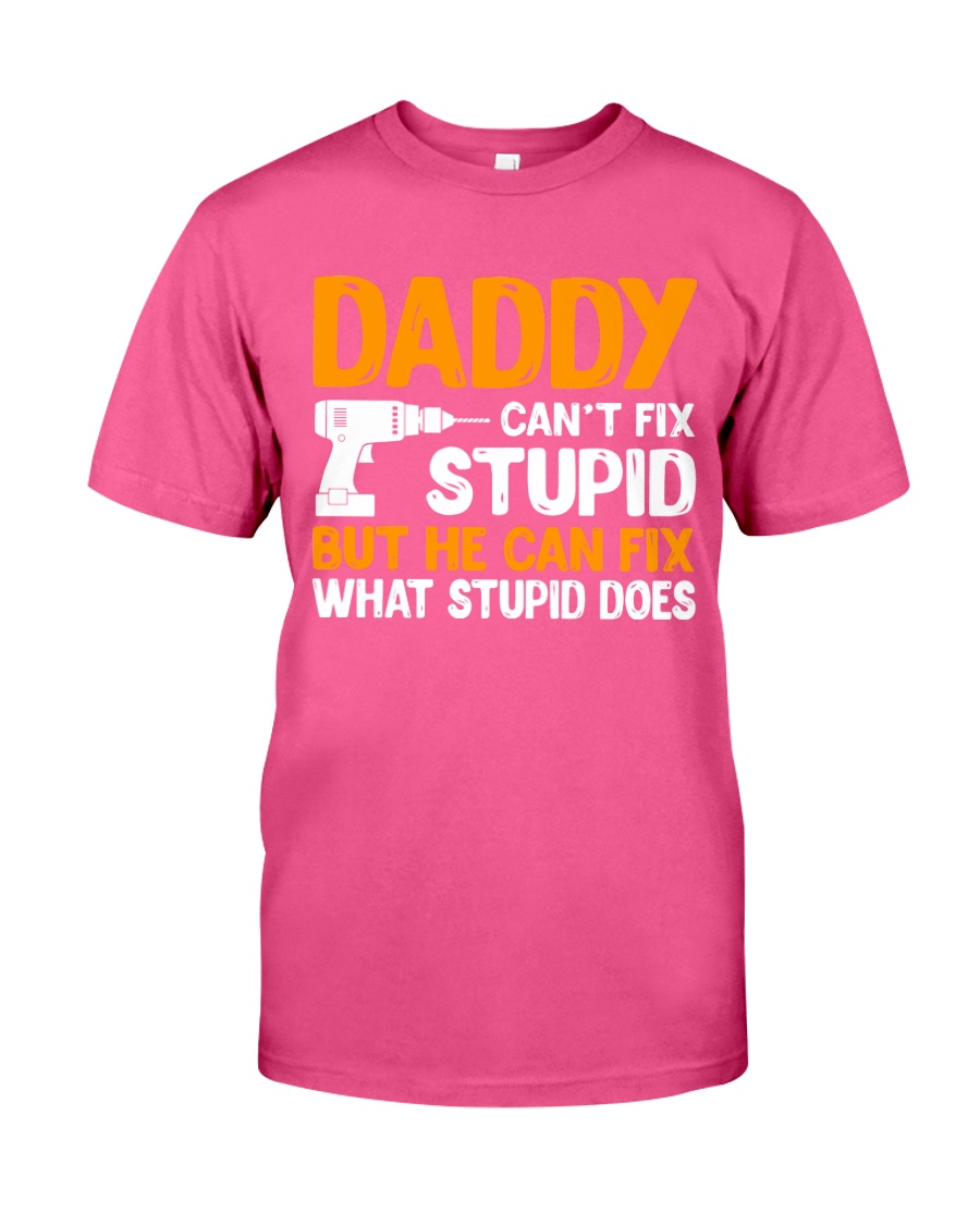 DADDY CAN FIX Classic T-Shirt