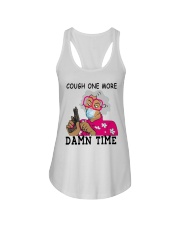 cough one more damn time shirt Ladies Flowy Tank thumbnail