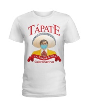 Tapate la pinche boca cabronavirus shirt Ladies T-Shirt thumbnail