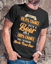 That I'm Having More Than One Beer shirt Classic T-Shirt lifestyle-mens-crewneck-front-4