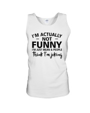 I'm actually not funny i'm just mean and people Unisex Tank thumbnail