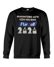 Quarantined with kids has been purhell 2020 Crewneck Sweatshirt thumbnail