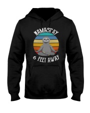 Namast'ay 6 Feet Away Sloth shirt Hooded Sweatshirt thumbnail