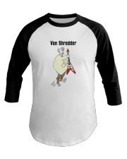 Prof Von Shredder-- One Time Sale Baseball Tee tile
