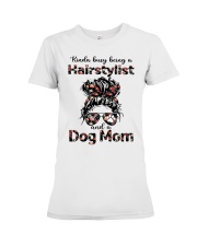 Kinda busy being a hairstylist and a messy hair dog mom Premium Fit Ladies Tee tile
