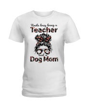 Kinda busy being a Teacher and a Dog mom Ladies T-Shirt tile