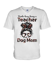 Kinda busy being a Teacher and a Dog mom V-Neck T-Shirt tile