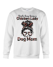Kinda busy being a chicken lady and a messy hair dog mom Crewneck Sweatshirt tile