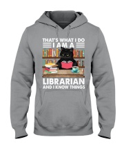 I am a Librarian - I know things Hooded Sweatshirt tile