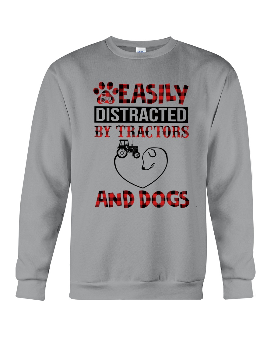 EASILY DISTRACTED BY TRACTORS AND DOGS Crewneck Sweatshirt