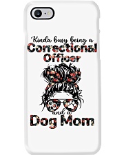 Kinda busy being a correctional officer and a messy bun hair dog mom Phone Case tile