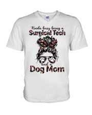 Kinda busy being a surgical tech and a dog mom V-Neck T-Shirt tile