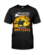 Brooms are for amateurs - Horse Lovers Classic T-Shirt front