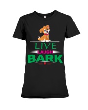 LIVE LAUGH BARK Premium Fit Ladies Tee tile