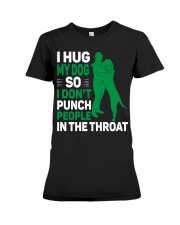 I HUG MY DOGS Premium Fit Ladies Tee tile