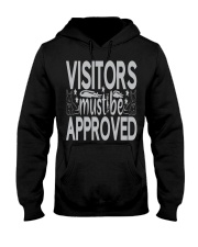 VISITOR MUST BE APPROVED Hooded Sweatshirt tile