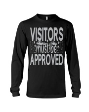 VISITOR MUST BE APPROVED Long Sleeve Tee tile