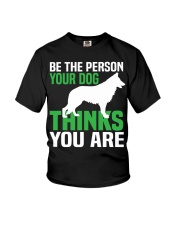 BE THE PERSON YOUR DOG Youth T-Shirt tile
