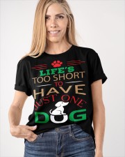 LIFE'S TOO SHORT TO HAVE JUST ONE DOG Classic T-Shirt apparel-classic-tshirt-lifestyle-front-100