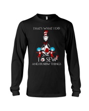I SEW AND I KNOW THINGS Long Sleeve Tee thumbnail