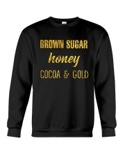 BROWN SUGER - HONEY - COCOA n GOLD Crewneck Sweatshirt thumbnail