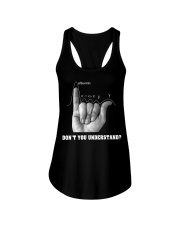 DON'T YOU UNDERSTAND Ladies Flowy Tank thumbnail